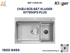 Chậu rửa bát Kluger KF7850FS Plus - Inox 304 Posco - Linen dập nổi chống xước